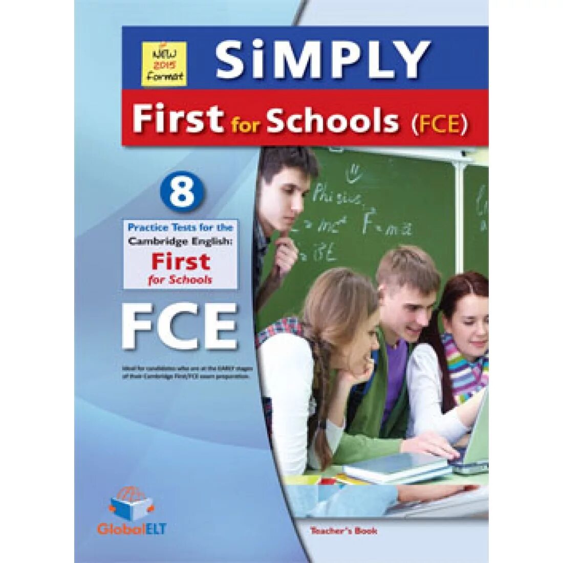 FCE for Schools Practice Tests 2 2015. Тест Cambridge English: first for Schools. Cambridge FCE Practice Tests 2. Practice Tests for Cambridge first 2015 (FCE) 2:. Simply b