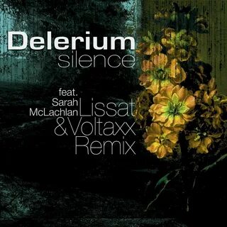 Silence delerium sarah mclachlan remix