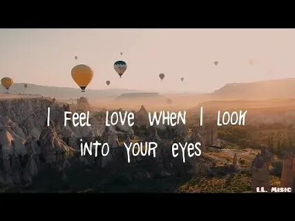 Look into your eyes