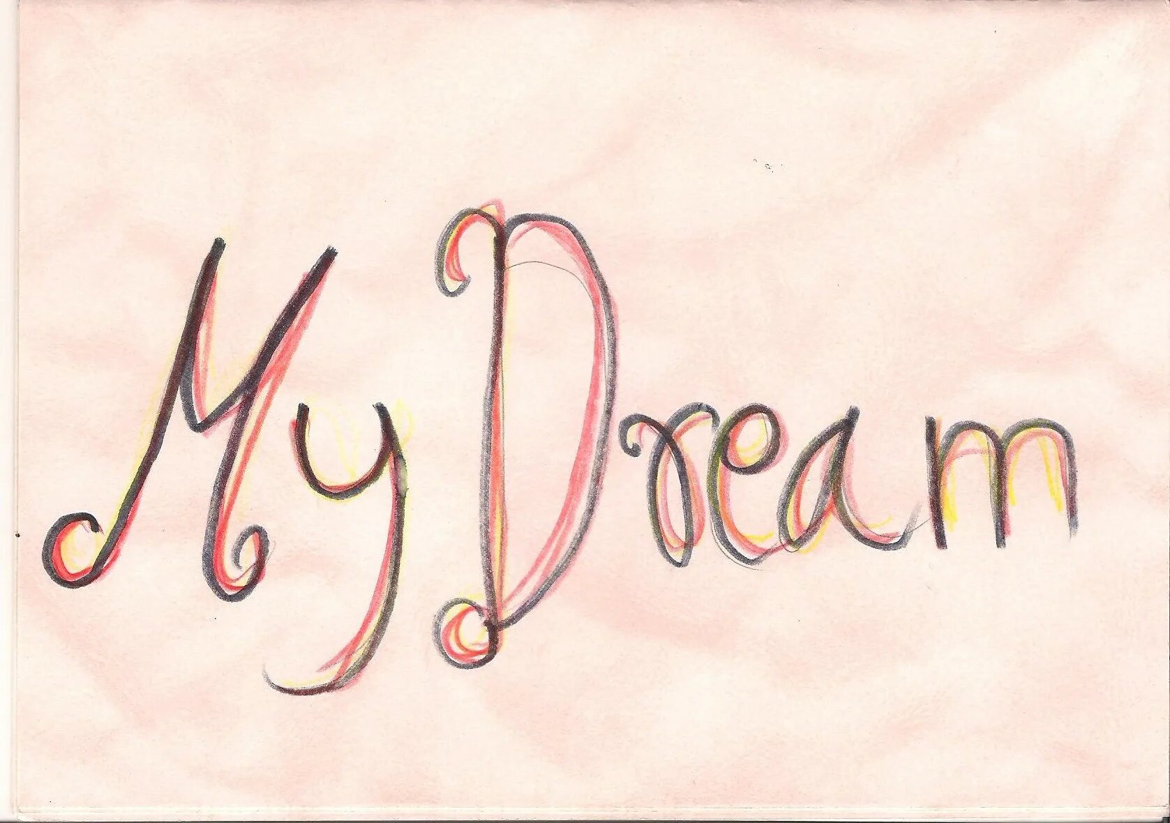 Надпись my Dream. Красивая надпись Dream. My Dreams красивая надпись. My Dream красивый шрифт. My best dream