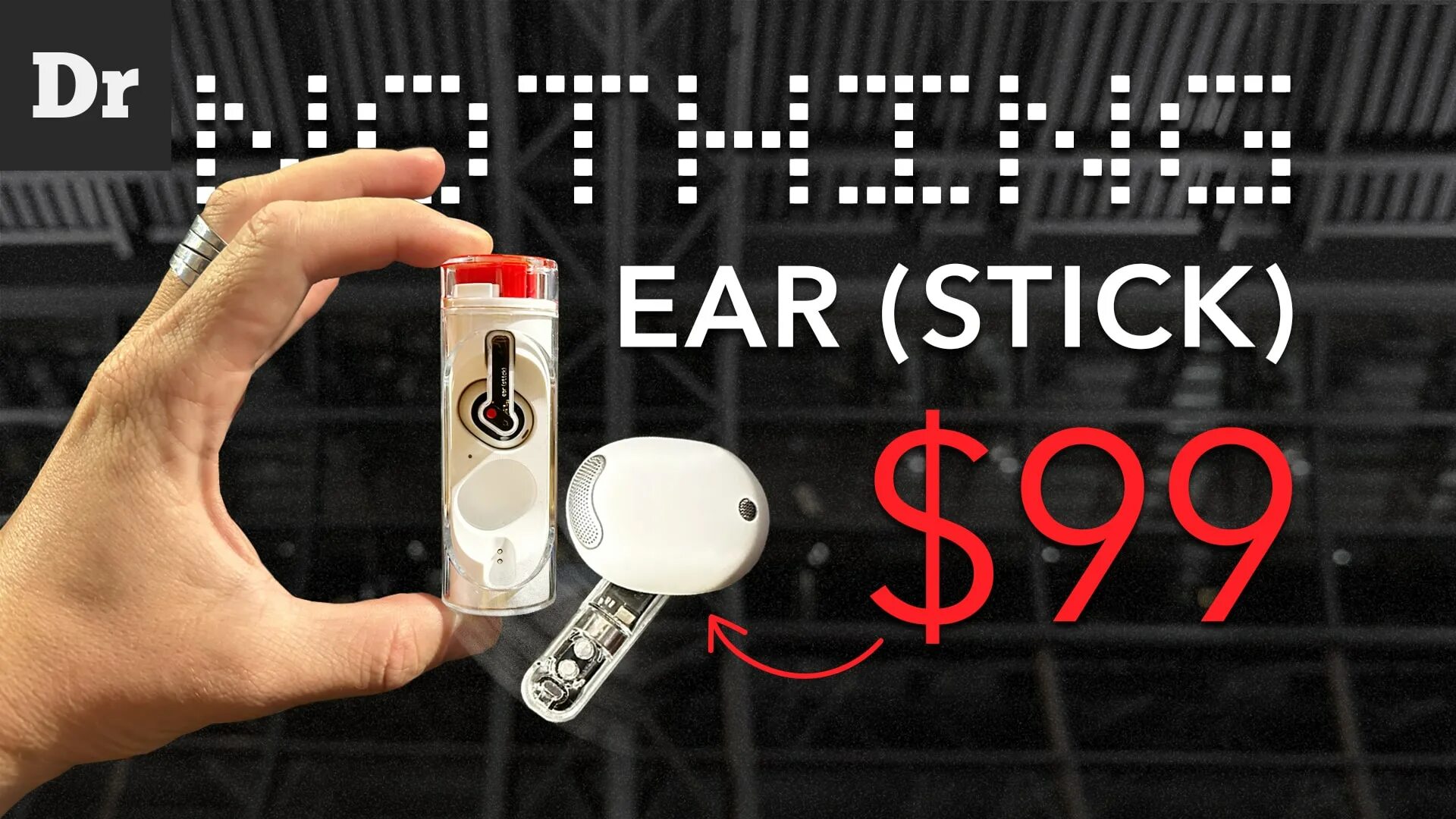Nothing ear stick новая ревизия. Наушники nothing ear 1. Nothing ear 3 обзоры. Nothing ear 1 stick. Nothing ear реклама.