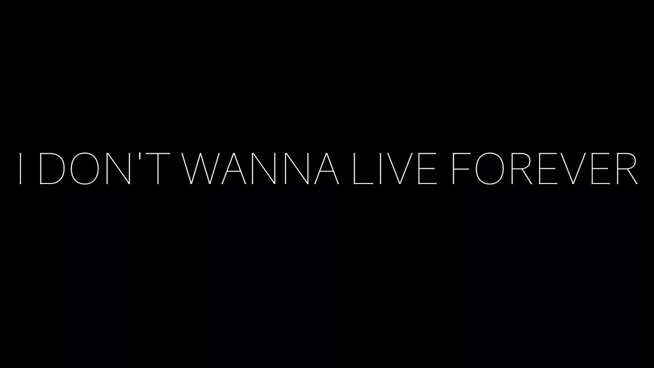 Wan n. Zayn i don't wanna Live Forever Lyrics. I don't wanna. I don't wanna Live обои. Zayn Taylor Swift i don't wanna Live Forever.