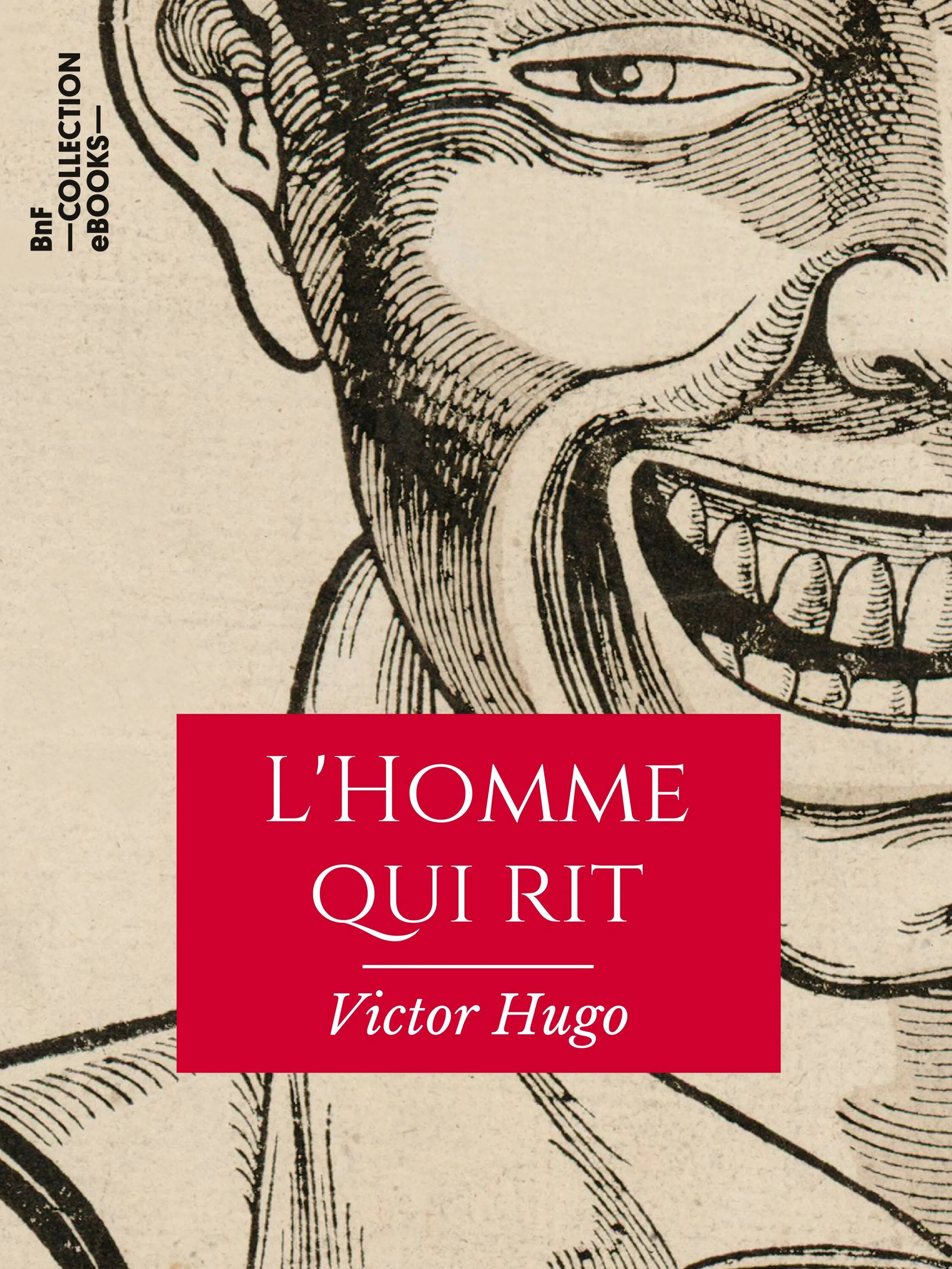 Victor Hugo "l'homme qui rit". L'homme qui rit French. L homme qui