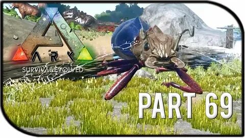 ARK: Survival Evolved Gameplay Part 69 - "NEW DINOS, GIANT A