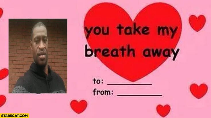 You take my breath away. Valentine George Floyd. The weekend take my Breath. Berlin take my Breath my away перевод. Valentines Day Cards aesthetic you take my Breath.