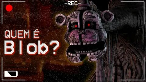Фнаф 9 блоб