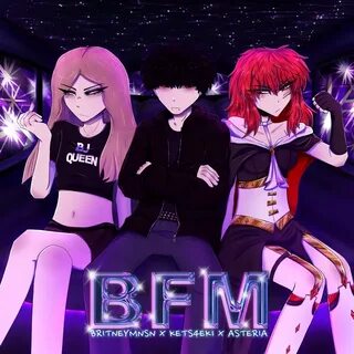 Слушать: asteria, kets4eki & Britney Manson - BFM.