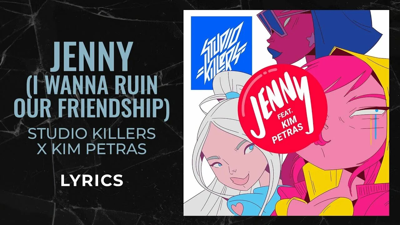 Kim petras i wanna. Дженни студио Киллерс. Jenny (i wanna Ruin our Friendship) Studio Killers. Studio Killers feat. Kim Petras - Jenny. Jenny Studio Killers текст.