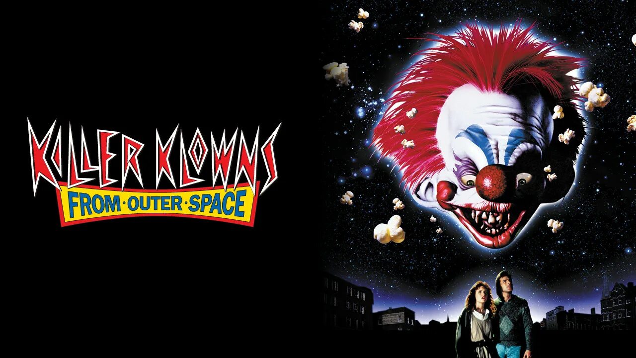 Killer Klowns from Outer Space 1988. Killer Klowns from Outer Space. Killer Klowns from Outer Space poster. Killer from outer space