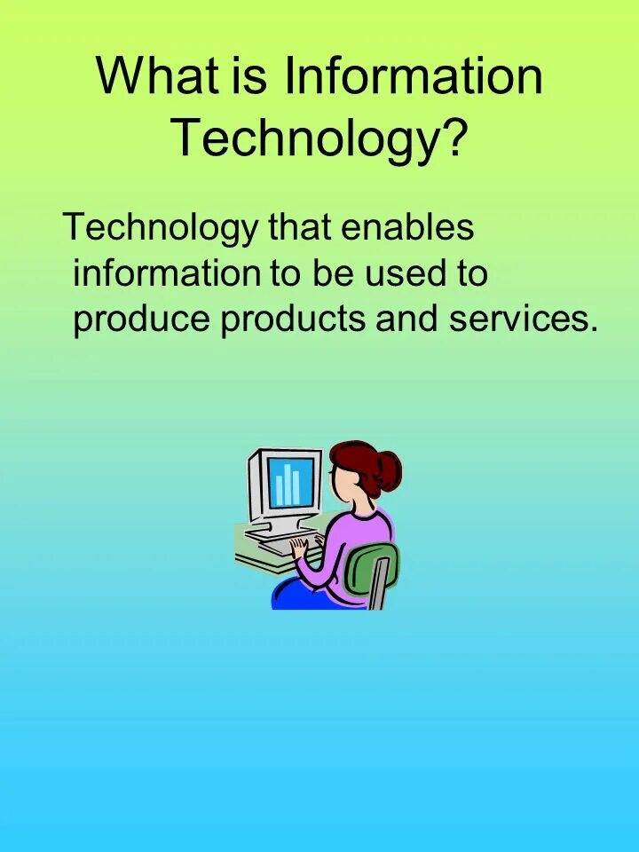 Ict перевод. What is information Technology. Information Technology what is it. What is information. Информатика.