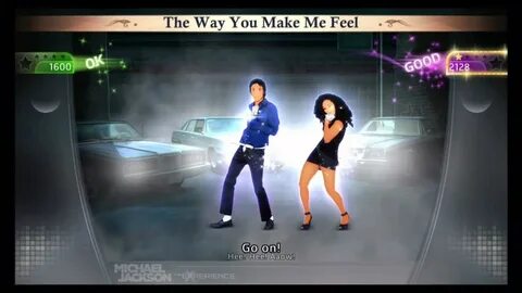 The way you make feel
