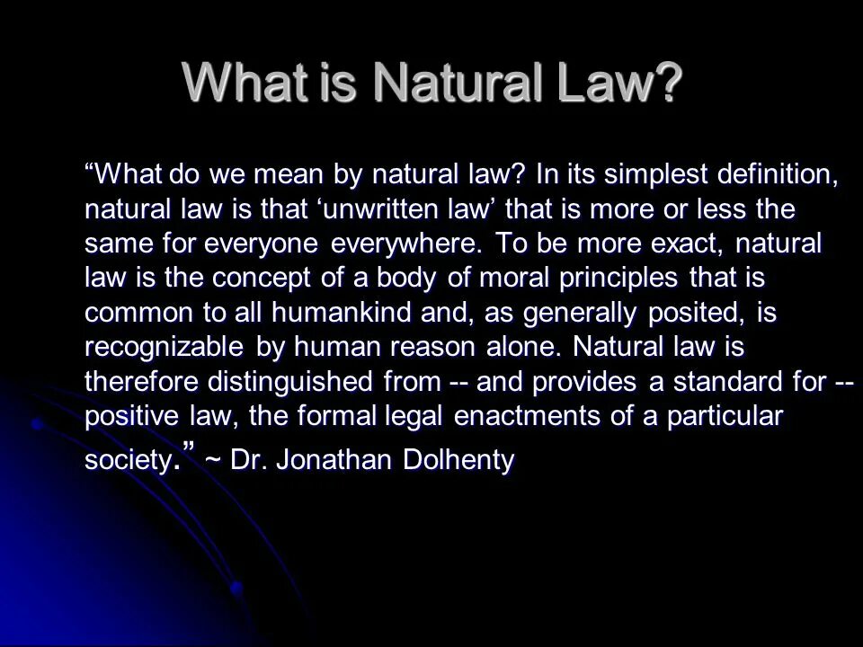 Natural law. Aquinas' natural Law Theory.. The Definition of Law. Natural and positive Law.