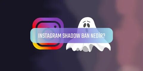 Shadow ban