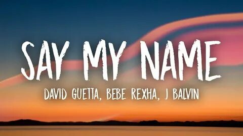 Say my name j balvin