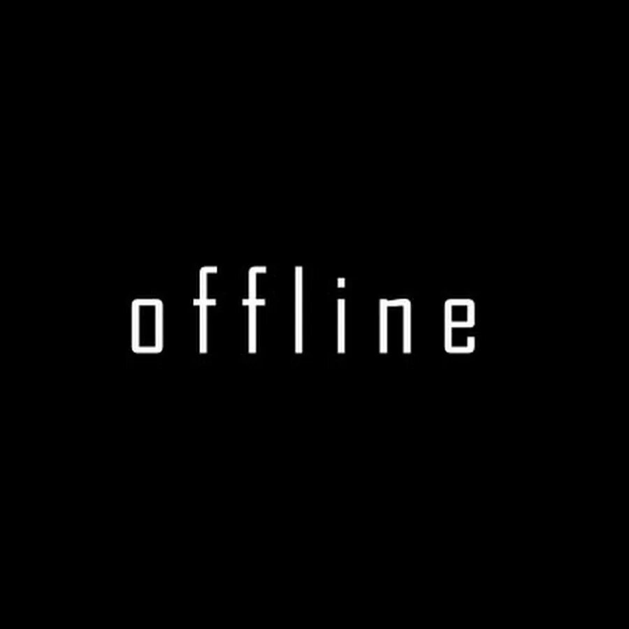 Оффлайн. Надпись офлайн. Аватарка оффлайн. Offline картинка.