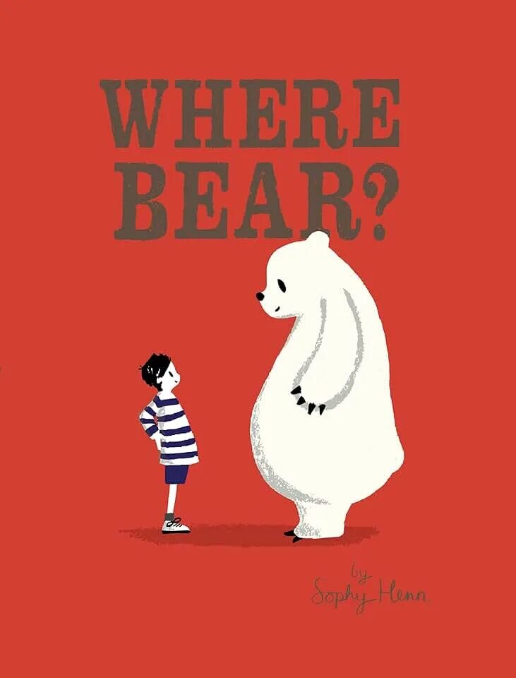Where oh where is my teddy bear. Emily gravett bear & hare. Служба доставки книг хенн. Where you bear. Where you bear.