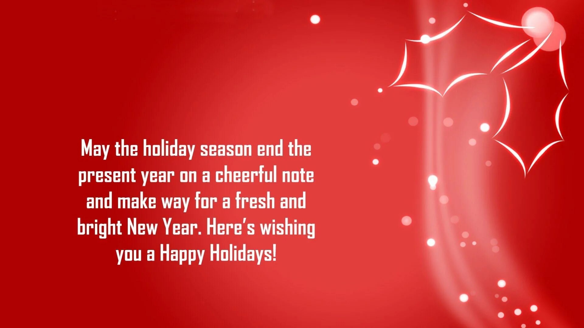 Holiday wishes. Holidays quotes. Happy Holidays Wishes. After Winter Holidays quotes. Holiday Wishes 98.