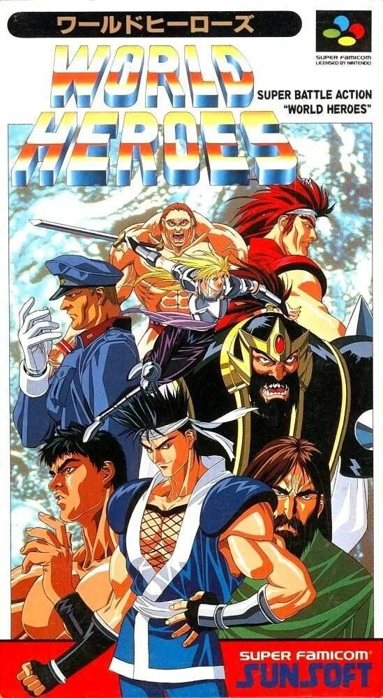 World was hero. World Heroes Snes. World Hero NES обложка. Постеры World Heroes Snes. World Hero NES супер удары.