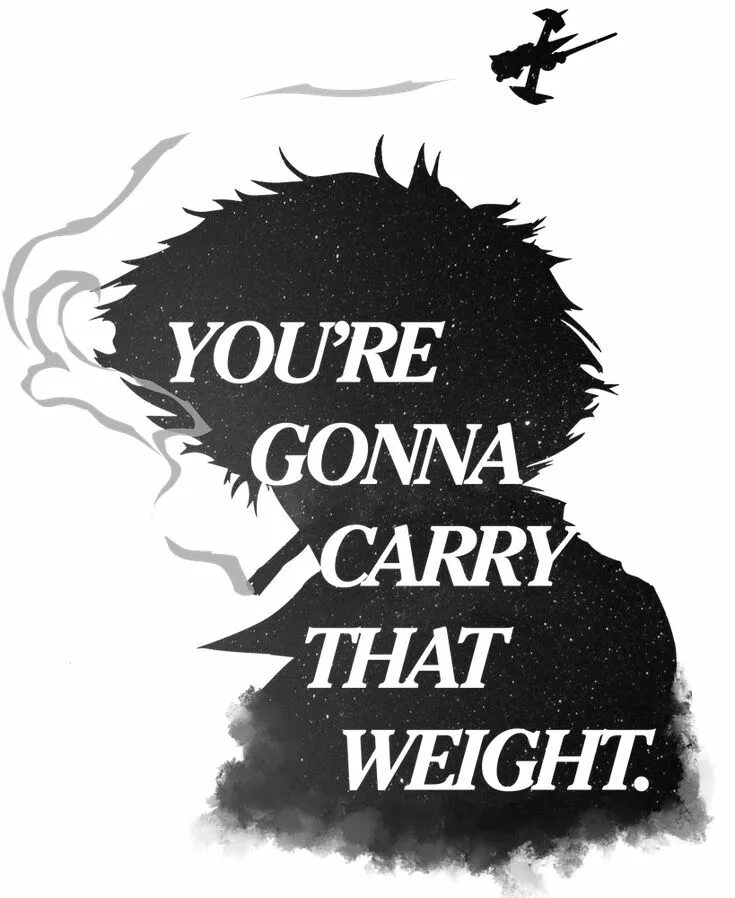 You gonna carry that weight cowboy bebop. Человек, несущий. Ковбой бибоп you're gonna carry that weight. I carry those heavy. Человек поднимает коробку.