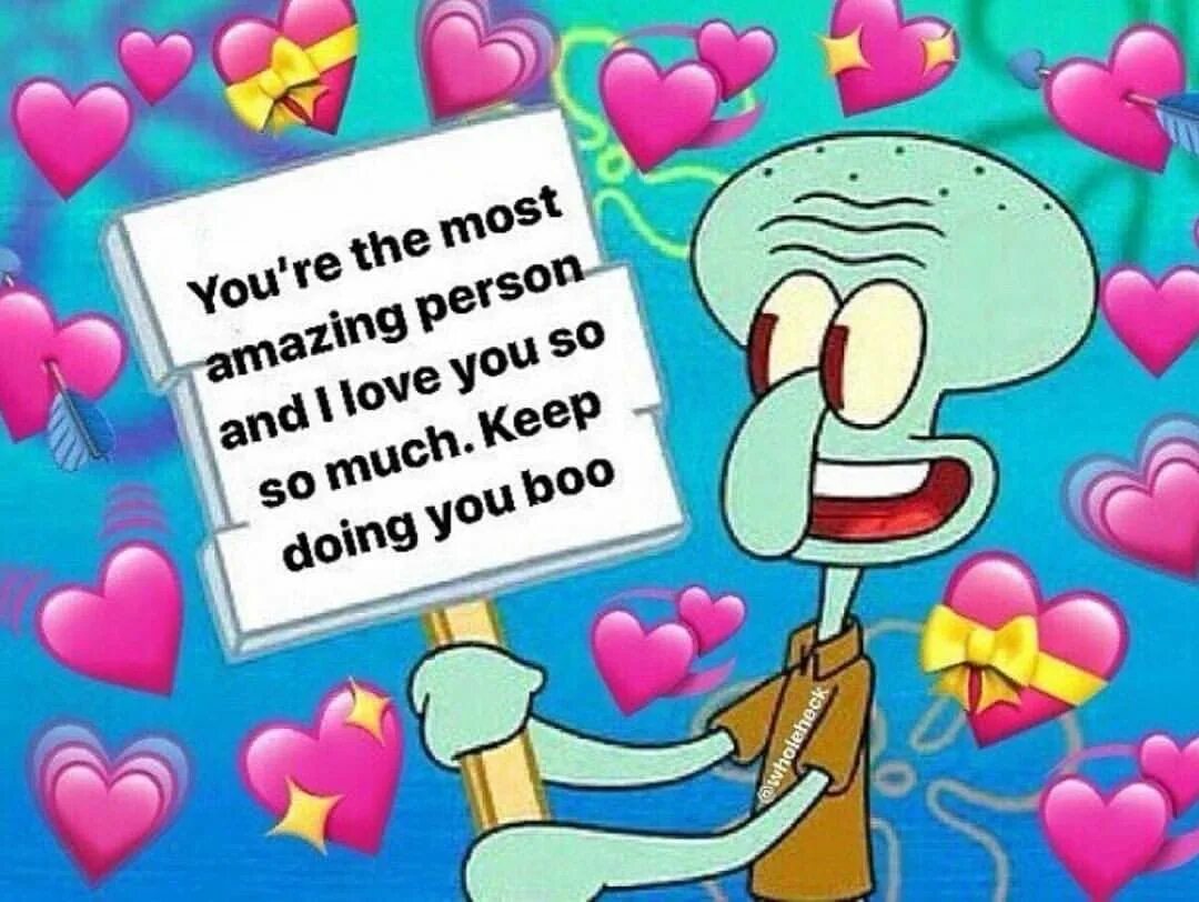 What do you really enjoy doing. Спанч боб i love you. spongebob i love meme. i love you мем. i love you i love мем.