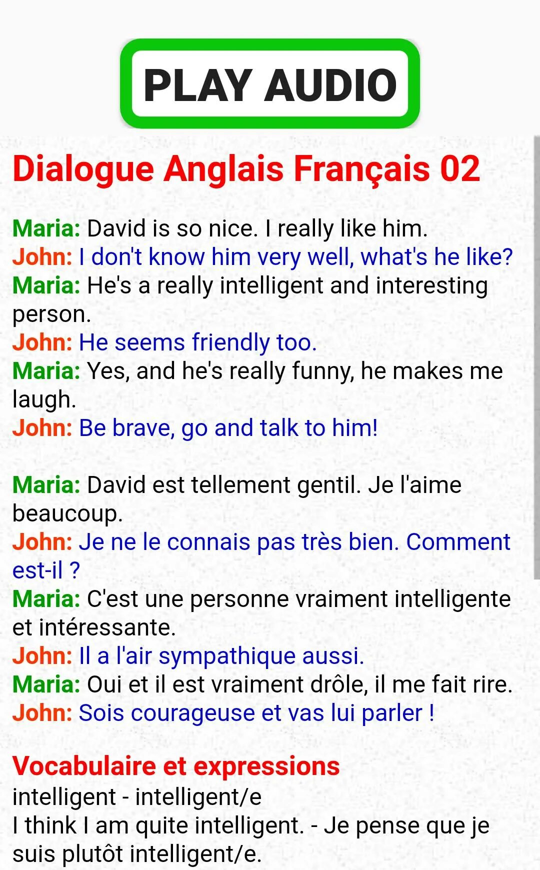 Dialogue audio. Dialogue in French.