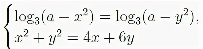 X 6 log 2 x y. Найдите все значения параметра a log (3) (x-y+9). Log3 a x 2 log3 a y 2 x 2 y 2 4x 6y. Найдите все значения а при котором система уравнений 2x-2y-2. Найдите все a, при которых уравнение log3(x+5−a).