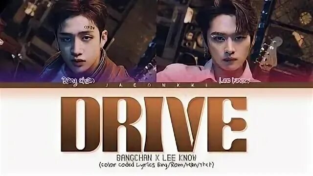 Drive lee know bang