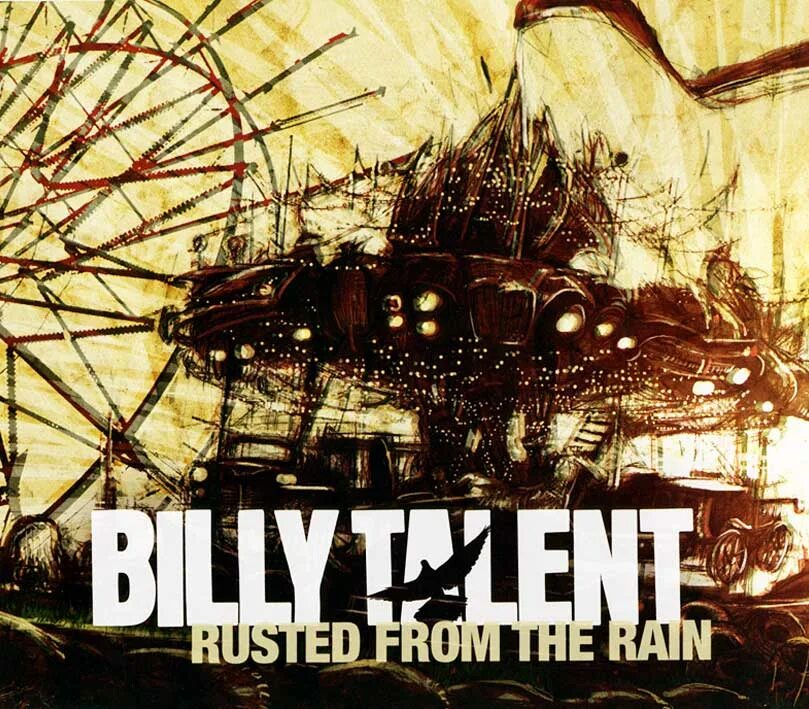 Rusted from the rain. Billy talent. билли талент обложки. billy talent rusted. billy talent rusted from the rain.