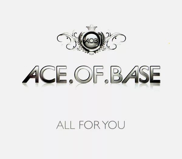 Ace of base radio. Обложка ace-of-base- all for you. ace of base логотип. ace of base all for you martik c remix. ace of base - all for you (radio version).