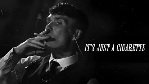 Just a cigarette