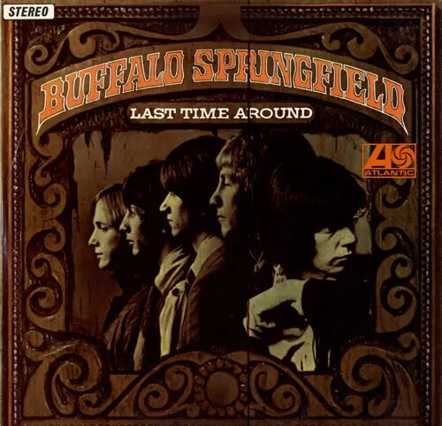Buffalo springfield 1968. Buffalo springfield last time around. Buffalo springfield last time around 1968. Buffalo springfield last time around cover. Buffalo springfield last time around.