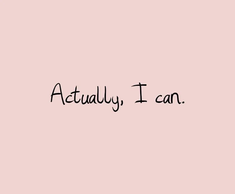 You be can and me also. I can обои. I can надпись. I can and i will обои. Надпись you can.