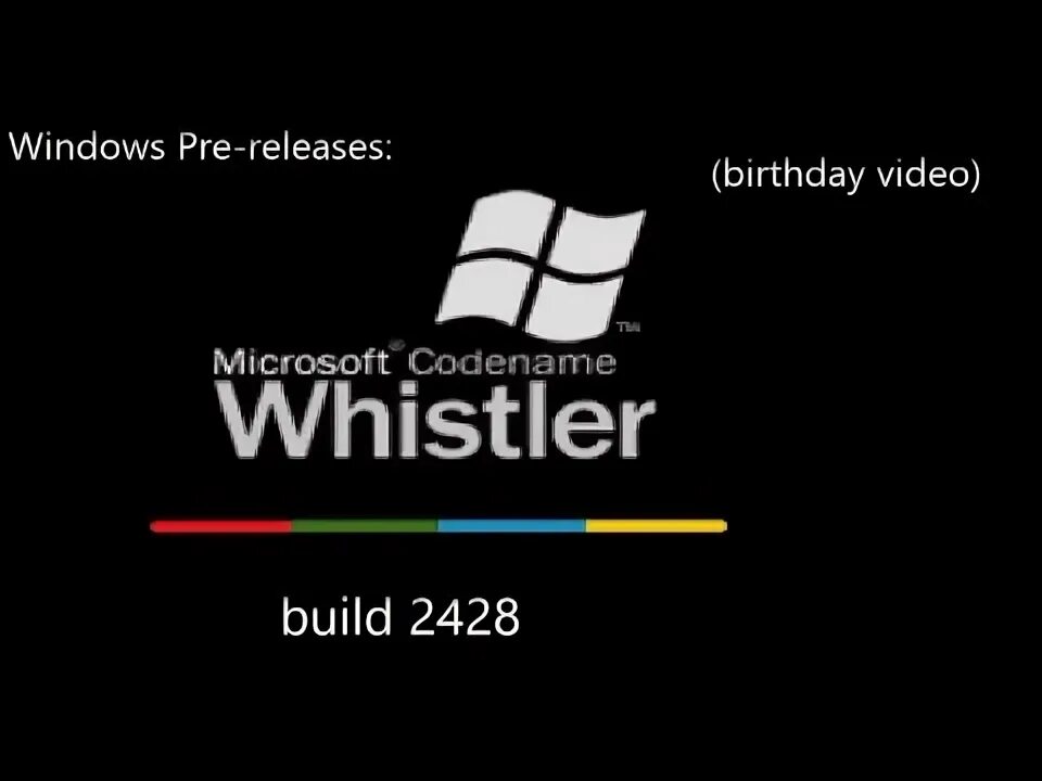 Windows pre. Windows whistler 2428. windows whistler build 2428. windows whistler build 2428 диск. microsoft codename whistler.