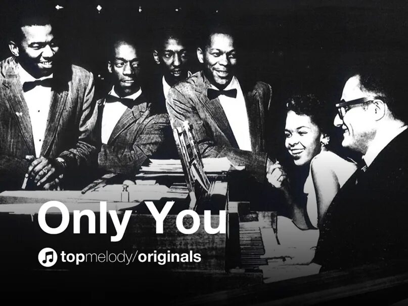 Only группа. Группа the Platters. Онли ю. Only you песня. Only you the Platters.