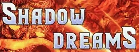Shadow of dream