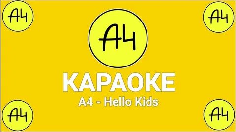 А4 песня кидс
