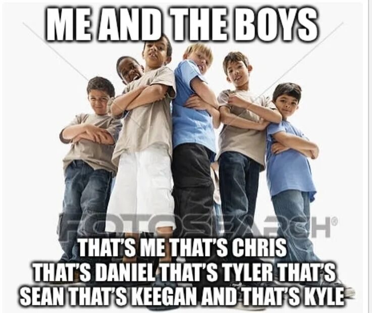 Me and the boys. I and me friends. Me and my friends. Топик my friend. Patrick campbell-lyons.