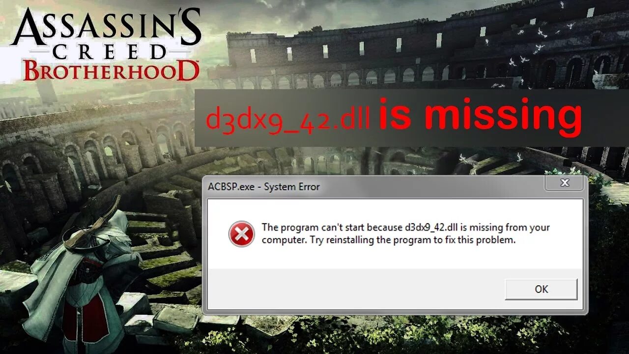 Ассасин крид ошибка при запуске. D3dx9_42.dll. Assassin's Creed Brotherhood ошибка при запуске. Ведьмак 1 d3dx9_35.dll. D3dx9_42.dll. Mafia 2.
