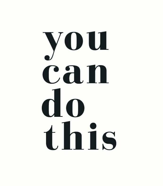 I now i can do this. You can do it надпись. I can do it надпись. You can do this. Обои с надписью you can.