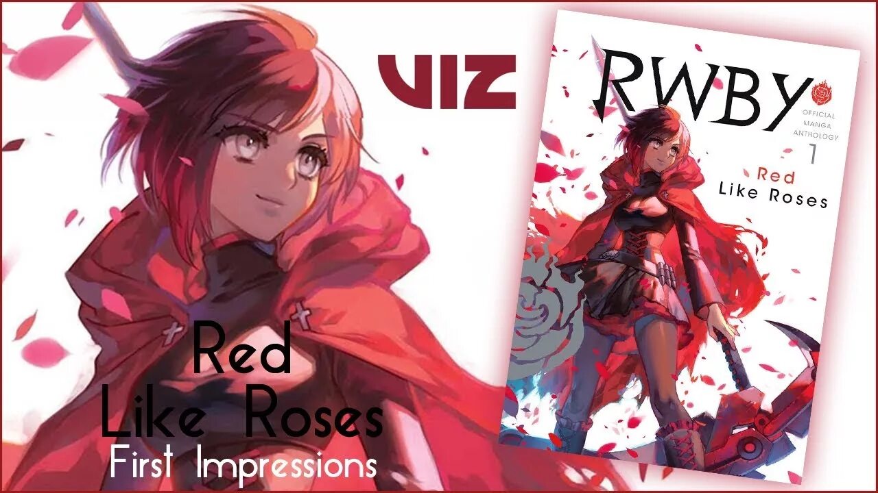 She likes red. Red like Roses. RWBY Manga Anthology 5 Vol. Красные розы Манга.