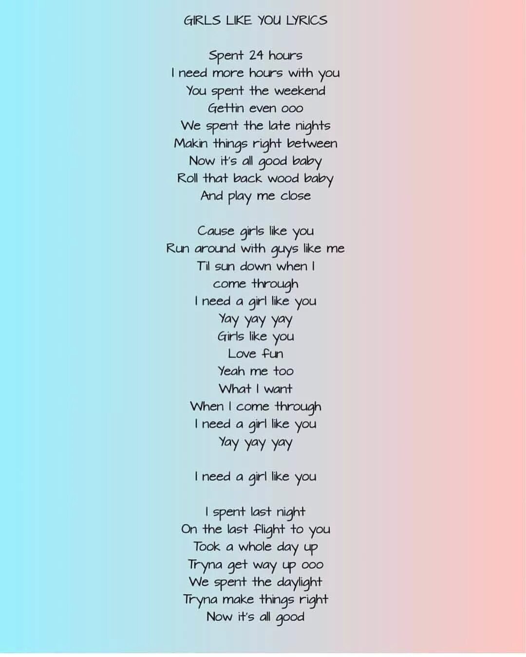 Better перевод песни. Girls like you текст. Take a girl like you. Текст i like you. Слова girl like you.