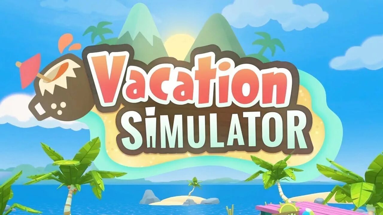 Vacation vr. Симулятор отдыха. Симулятор отдыха VR. Job Simulator отпуск. Симулятор лето.