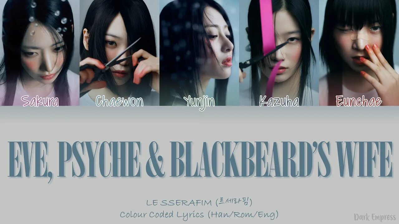 Eve psyche and the bluebeards wife. Le sserafim(르세라핌)- 'Eve, Psyche & the Bluebeard's wife'. Le sserafim Eve Psyche ынче. Le Serafim Eve Psyche Bluebeard's wife. Eve, Psyche & the Bluebeard’s wife обложка.