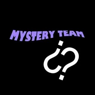 Mystery team