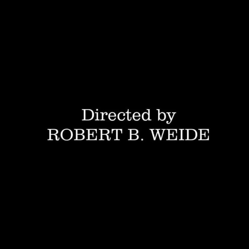 Титры directed by Robert b Weide. Титры directed by Robert. Directed by Robert b Weide Мем. Direct by robert b мем