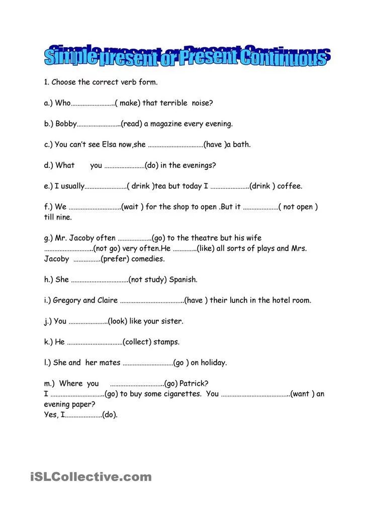 Choose the correct verb form