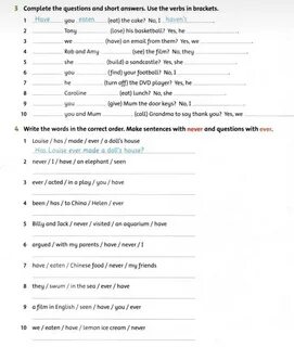 Write questions using have has and ever