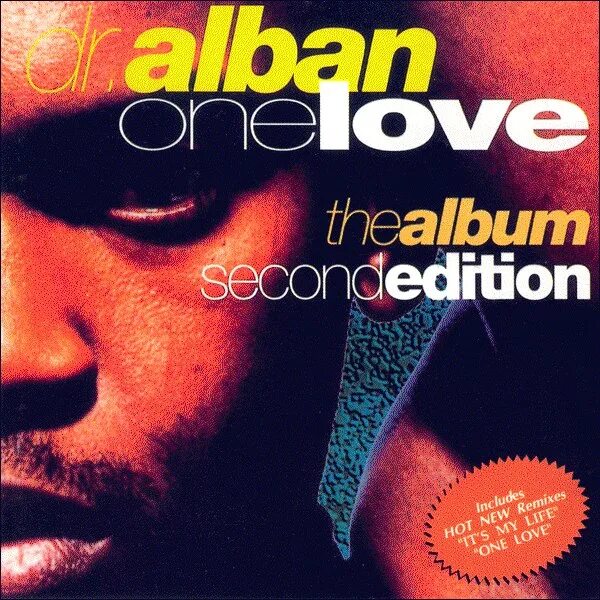 Alban hard. Dr Alban 1992. Dr. Alban one Love (the album). Dr.Alban 1993. Dr. Alban one Love the album 1992.