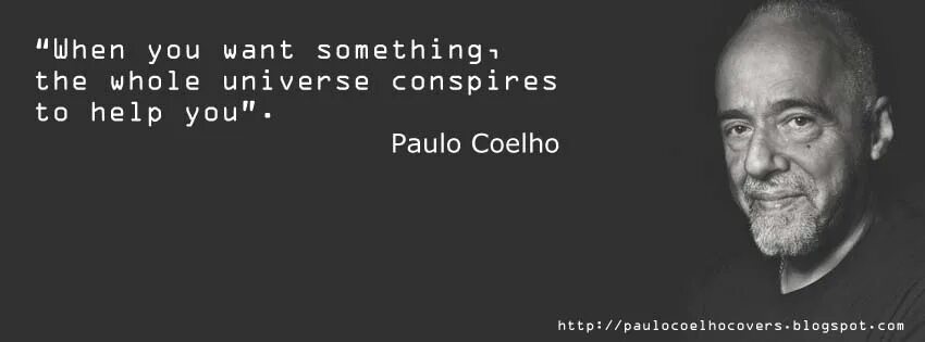 You always want something. Want something. coelho paulo &quot;the spy&quot;.