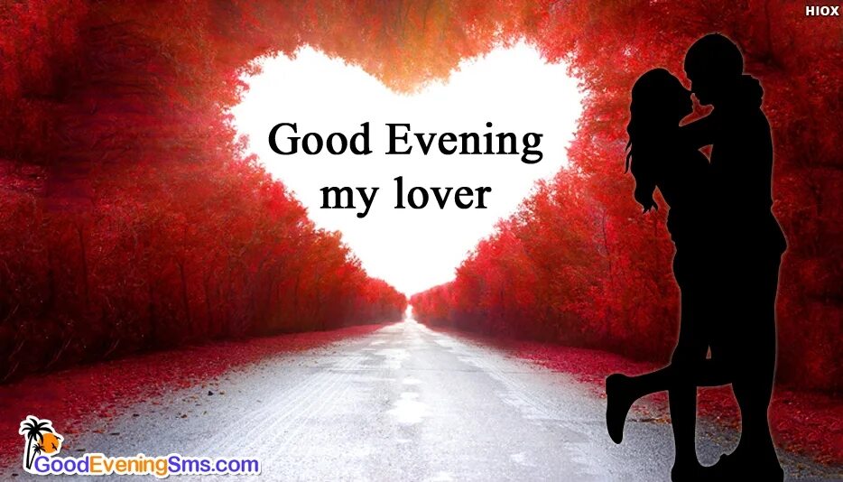 Evening we are going. Good Evening. Good Evening Love. Good Evening my Love Россия. Good Evening my Love friends.